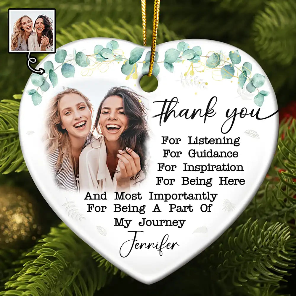 Custom Photo Thank You For Being A Part Of My Journey - Personalized Heart Ceramic Ornament