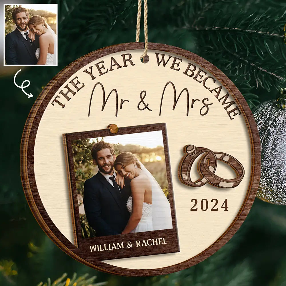 Custom Photo The Year We Became Mr & Mrs Couples - Personalized 2-Layered Wooden Ornament