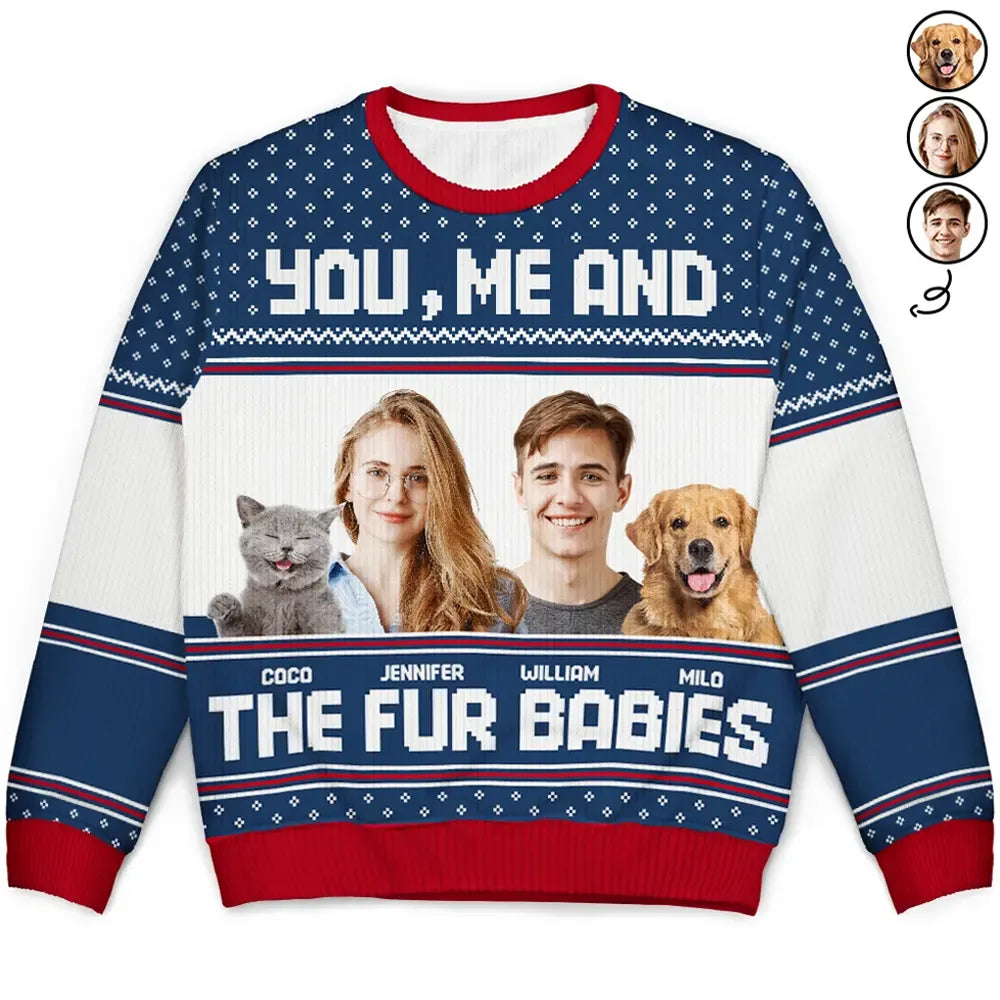 Custom Photo You, Me And The Fur Babies - Personalized Unisex Ugly Sweater