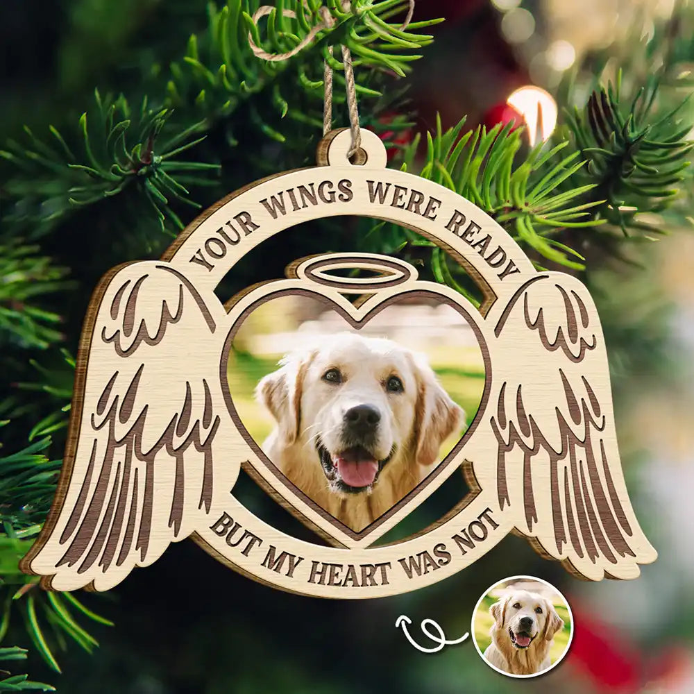 Custom Photo Your Wings Were Ready But My Heart Was Not - Personalized Custom Shaped Wooden Ornament