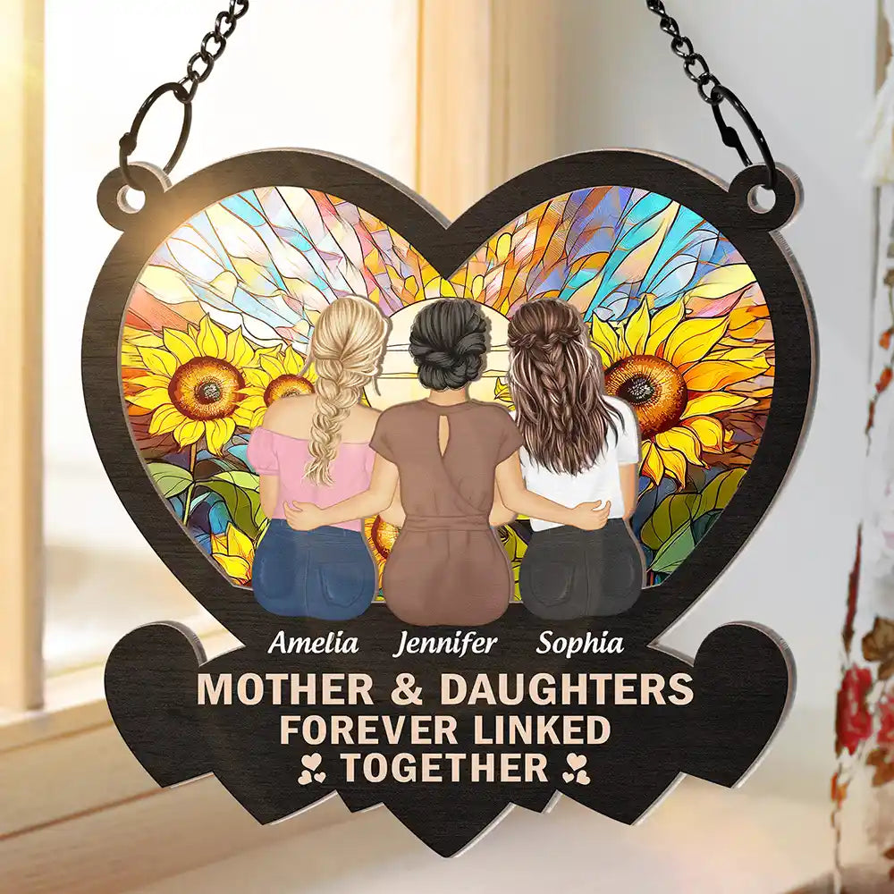 Mother & Daughters Forever Linked Together - Personalized Window Hanging Suncatcher Ornament