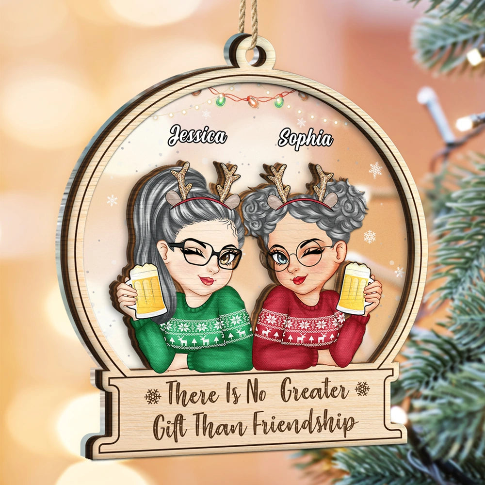 There Is No Greater Gift Than Friendship - Personalized 2-Layered Mix Ornament