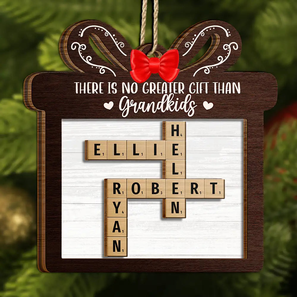 There's No Greater Gift Than Grandkids Family Friends Crossword Scrabble - Personalized 2-Layered Wooden Ornament